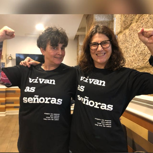 Vivan as señoras! camisetas con mensaje